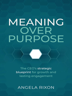 cover image of Meaning over Purpose
